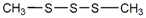 Dimethyl trisulfide